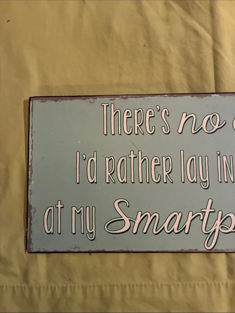 Humorous Light Green'Metal Smartphone' Wall Sign - Unbranded